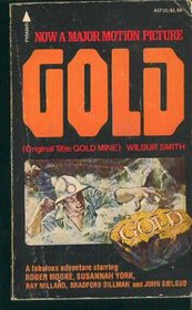 Gold (Original Title: Gold Mine)