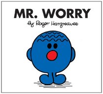 Mr. Worry (Mr. Men and Little Miss)