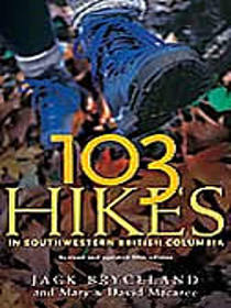 103 Hikes in Southwestern British Columbia