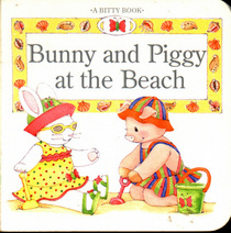 Bunny and Piggy at the Beach (A Bitty Book) (Board Book)