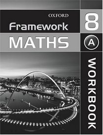 Framework Maths: Access Workbook Year 8