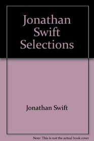 Jonathan Swift Selections