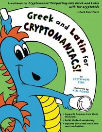 Greek and Latin for Cryptomaniacs!