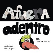 Afuera, Adentro (Spanish Edition)