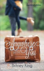Anywhere With You (Volume 2)