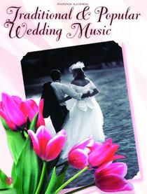 Traditional & Popular Wedding Music