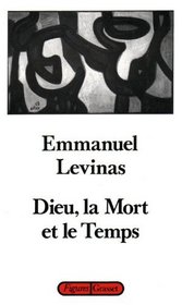 Dieu, la mort et le temps (Figures)