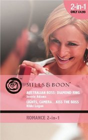 Australian Boss: Diamond Ring / Lights, Camera... Kiss the Boss