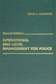 Operational Mid-Level Management for Police