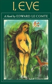 I, Eve: A Novel