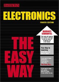 Electronics the Easy Way (Easy Way Series)