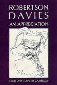 Robertson Davies: An Appreciation