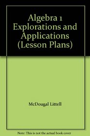 Algebra 1 Explorations and Applications (Lesson Plans)