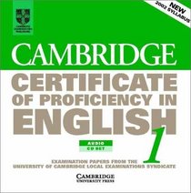 Cambridge Certificate of Proficiency in English 1 Audio CD Set (2 CDs): Examination papers from the University of Cambridge Local Examinations Syndicate (CPE Practice Tests)