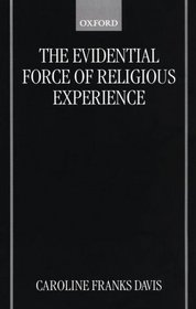 The Evidential Force of Religious Experience