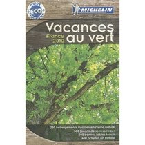 Vacances au Vert France 2010 (French Edition)