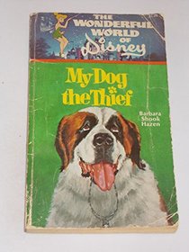 My dog the thief