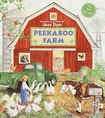 Peekaboo Farm (Great Big Flap Book)