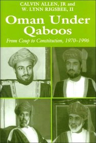 Oman Under Qaboos: From Coup to Constitution, 1970-1996