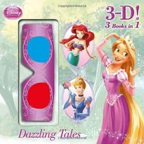 Dazzling Tales (Disney Princess) (3-D Pictureback Favorites)