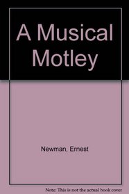 Musical Motley, A (Music Book Index)