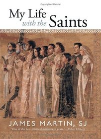 My Life With the Saints