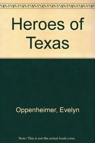 Heroes of Texas