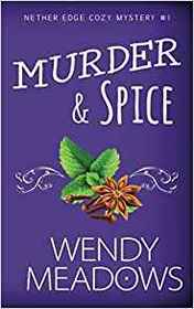 Murder & Spice (Nether Edge, Bk 1)