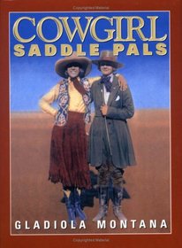 Cowgirl Saddle Pals (Western Mini Series)