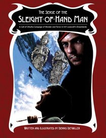 The Sense of the Sleight-of-Hand Man: A Dreamlands Campaign for Call of Cthulhu