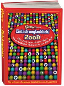 Ripley's Einfach unglaublich 2008!