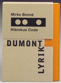 Hibiskus Code: Gedichte (Dumont Lyrik)