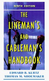 The Lineman's and Cableman's Handbook (Lineman's  Cableman's Handbook)