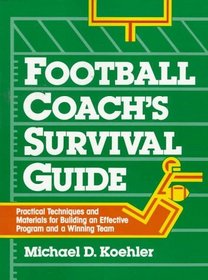 Football Coach's Survival Guide