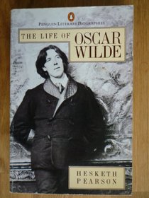 LIFE OF OSCAR WILDE, THE (LITERARY BIOGRAPHIES S.)