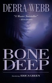 Bone Deep (Bone, Bk 1)