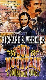 Sun Mountain : A Comstock Novel (Comstock Novels)