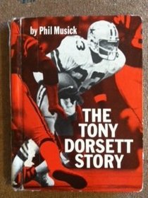 The Tony Dorsett story