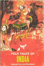 Folk tales of India, (Folk tales around the world series)