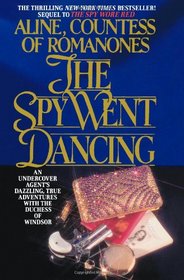The Spy Went Dancing (The Romanones Spy Series) (Volume 2)