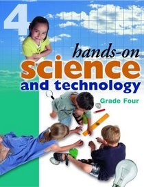 Hands-On Science and Technology, Grade 4
