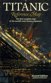 Titanic Reference Map, Second Edition