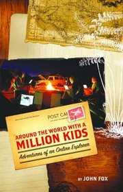 Around the World with a Million Kids