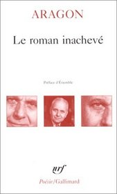 Le Roman Inacheve (French Edition)