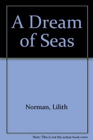 A Dream of Seas