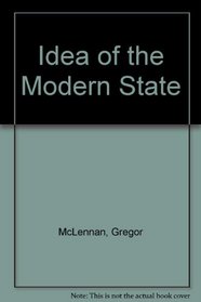 Idea of the Modern State