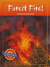 Forest Fire! (Houghton Mifflin Science Leveled Reader)