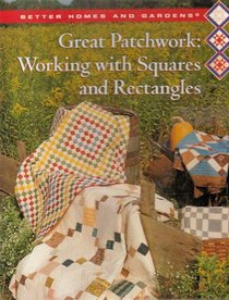 Great Patchwork : Working With Squares and Rectangles