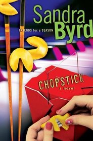 Chopstick (Friends for a Season, Bk 2)
