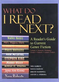 What Do I Read Next 2005: A reader's Guide to Current Genre Fiction, Fantasy, Popular fiction, Romance, Horror, Mystery, Science Fiction, Historical, Inspirational, western (What Do I Read Next) Vol 1